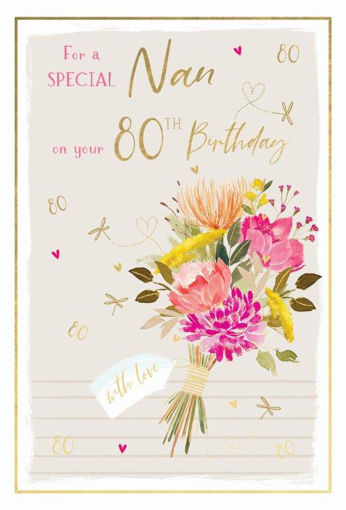 Picture of FOR A SPECIAL NAN ON YOUR 80TH BIRTHDAY CARD